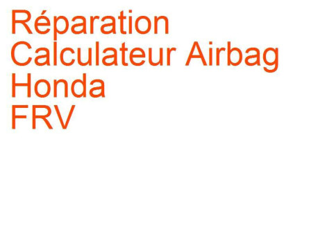 Calculateur Airbag Honda FRV (2004-2007) phase 1
