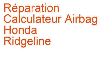 Calculateur Airbag Honda Ridgeline (2004-2015)