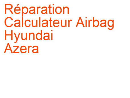 Calculateur Airbag Hyundai Azera (2005-2011)