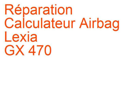 Calculateur Airbag Lexus GX 470 (2002-2009)