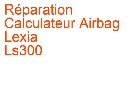 Calculateur Airbag Lexia Ls300 (1998-2003)