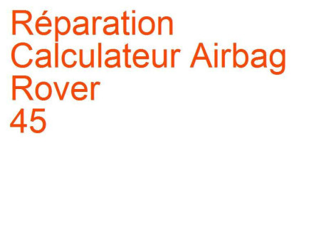 Calculateur Airbag Rover 45 (1999-2005)