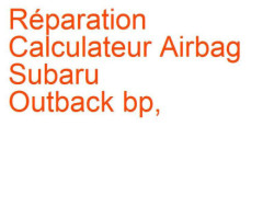 Calculateur Airbag Subaru Outback bp, (2003-2009) [BP]