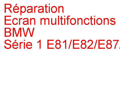 Ecran multifonctions MID BMW Série 1 E81/E82/E87/E88 (2004-2007) phase 1