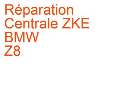 Centrale ZKE BMW Z8 (2000-2003) [E52]