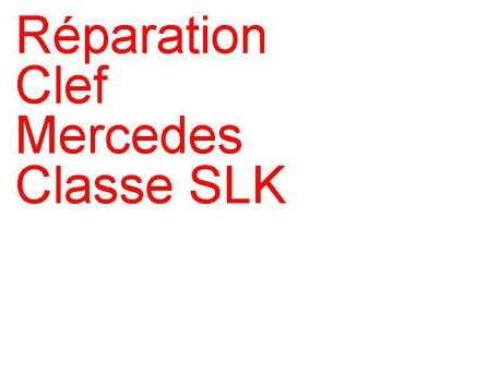 Clé Mercedes Classe SLK (2004-2010) [R171]