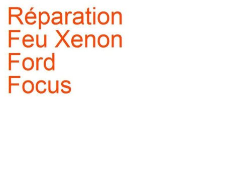 Feu Xenon Ford Focus 2 (2008-2011) [DA] phase 2