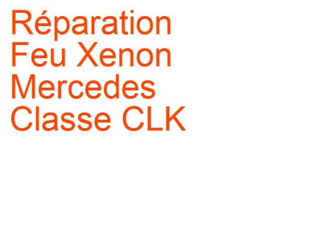 Feu Xenon Mercedes Classe CLK (1997-2003) [C208]