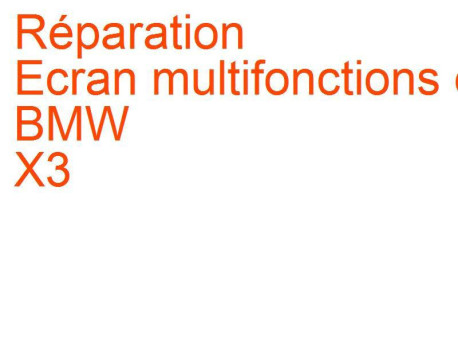 Ecran multifonctions escamotable BMW X3 (2004-2010) [E83]