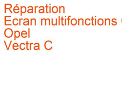 Ecran multifonctions CID Opel Vectra C (2002-2005) phase 1