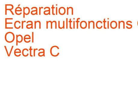 Ecran multifonctions CID Opel Vectra C (2002-2005) phase 1