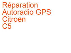 Autoradio GPS Citroën C5 2 (2010-2017) [X7] phase 2