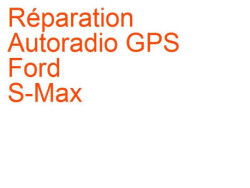 Autoradio GPS Ford S-Max 1 (2006-2009) phase 1