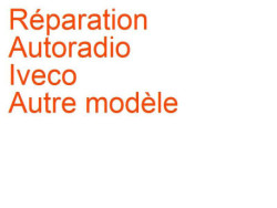Autoradio Iveco Autre modèle