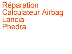 Calculateur Airbag Lancia Phedra (2002-2008) phase 1