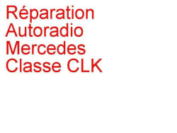 Autoradio Mercedes Classe CLK (1997-2003) [C208]