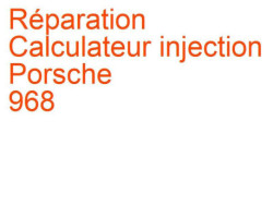 Calculateur injection Porsche 968 (1992-1995)