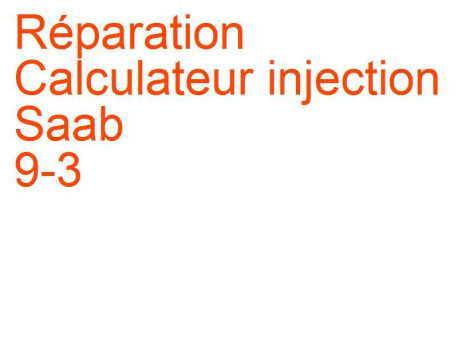 Calculateur injection Saab 9-3 2 (2002-2011)