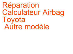 Calculateur Airbag Toyota Autre modèle