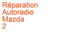 Autoradio Mazda 2 2 (2007-2010) [DE] phase 1