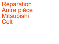 Autre pièce Mitsubishi Colt 6 (2008-2013) [CZ] phase 2