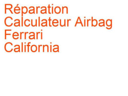 Calculateur Airbag Ferrari California (2009-2017)