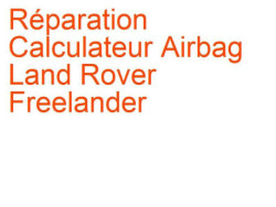Calculateur Airbag Land Rover Freelander 2 (2006-2015)