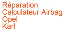 Calculateur Airbag Opel Karl (2015-)