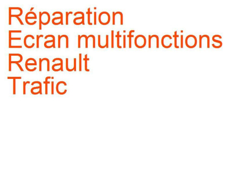 Ecran multifonctions Renault Trafic 2 (2006-2014) phase 2