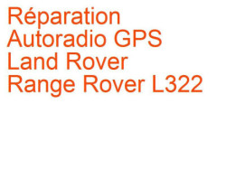 Autoradio GPS Land Rover Range Rover L322 (2002-2012)