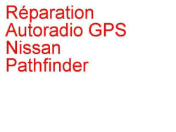 Autoradio GPS Nissan Pathfinder 3 (2005-2013) [R51]