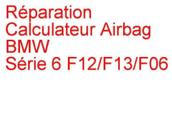 Calculateur Airbag BMW Série 6 F12/F13/F06 (2011-2017)