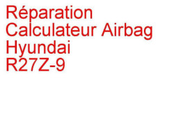 Calculateur Airbag Hyundai R27Z-9 (2005-2007)