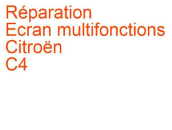 Ecran multifonctions Citroën C4 1 (2004-2008) [L] phase 1